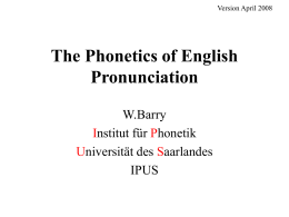 The Phonetics of English Pronunciation - uni