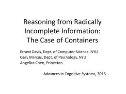 Reasoning from Radically Incomplete Information: The …