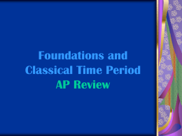 Foundations and Classical Time Period
