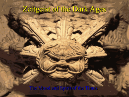 Zeitgeist of the Middle Ages