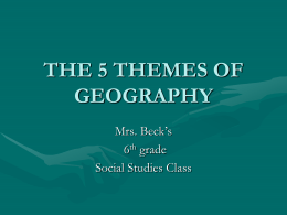 5 Themes of Geography - Brighten Academy Middle School