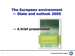 Europe’s environment – State and outlook 2005
