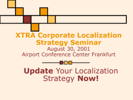 Call for Presenters for XTRA‘s Corporate Localization