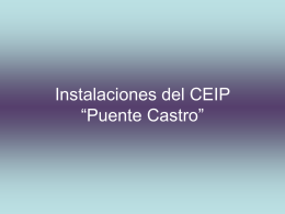 Instalaciones del CEIP “Puente Castro”