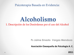 Psicoterapia Basada en Evidencia: El Alcoholismo 1