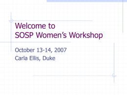 Welcome to SOSP Women’s Workshop