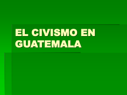 EL CIVISMO EN GUATEMALA - alexis | Just another …
