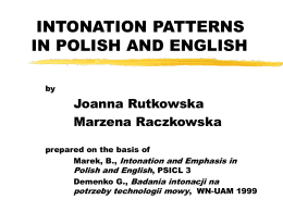 INTONATION PATTERNS IN POLISH AND ENGLISH