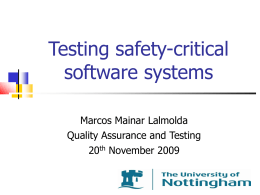 Testing safety-critical software systems