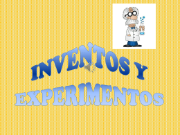 INVENTOS Y EXPERIMENTOS