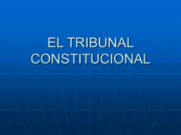 EL TRIBUNAL CONSTITUCIONAL