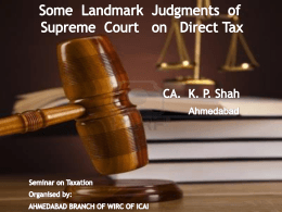 Some Landmark Judgments of Supreme Court on Direct …