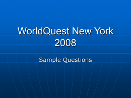 WorldQuest New York 2007 - Foreign Policy Association