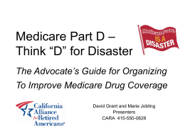 Medicare Part D – as in D for Disaster