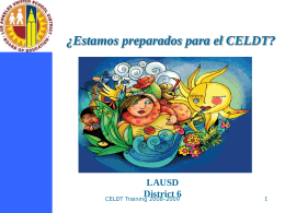 CELDT Program Update - California English Languague