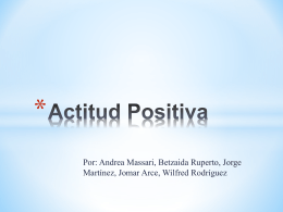 Actitud Positiva - Biblioteca EDP University of Puerto Rico