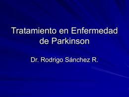 Tratamiento en Enfermedad de Parkinson