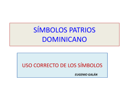 SIMBOLOS PATRIOS DOMINICANO
