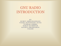 GNU RADIO INTRODUCTION - University of Houston