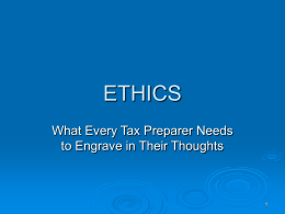 Ethics What Every Tax Preparer Needs to Engrave in Their