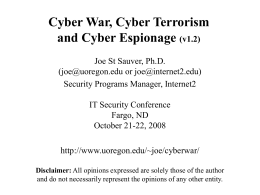 Cyber War, Cyber Terrorism and Cyber Espionage