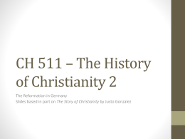 CH 511 – The History of Christianity 2