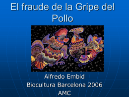 Alfredo Embid “El fraude de la gripe del pollo