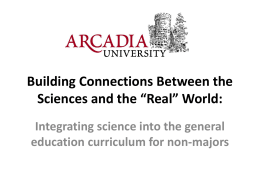 Building Connections between the sciences and the “real