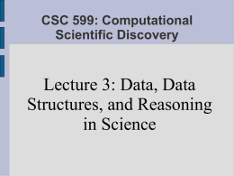 CSC 599: Computational Scientific Discovery