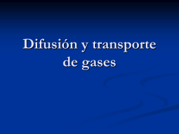 Difusion y transporte de gases