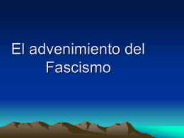 El advenimiento del Fascismo