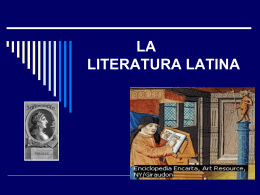 LA LITERATURA LATINA - Liceo Naval Jambel&#237