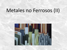 Metales no Ferrosos (II)