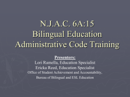 N.J.A.C. 6A:15 Bilingual Education Administrative Code