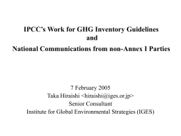IPCC’s Work for GHG Inventory Guidelines and National