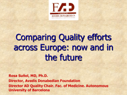 Comparing Quality efforts across Europe: now and in the …