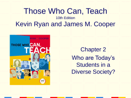Those Who Can, Teach 10th Edition Kevin Ryan and …