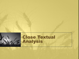 Close Textual Analysis - Mesa Community College