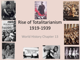 Rise of Totalitarianism 1919-1939