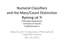 Numeral Classifiers and the Mass/Count Distinction