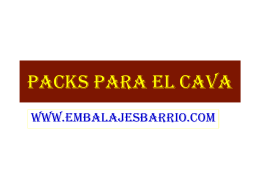 PACKS PARA EL CAVA