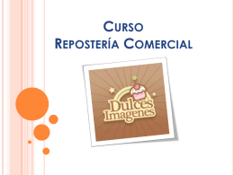 Curso Reposteria Comercial - DULCES
