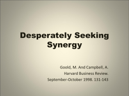 Desperately Seeking Synergy