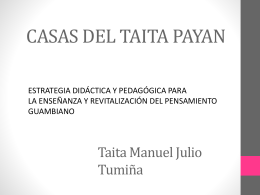 CASAS DEL TAITA PAYAN