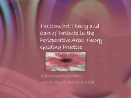 The Comfort Theory and Care of Patients in the