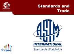 Standards and Trade - ASTM International