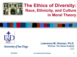 The Ethics of Diversity: Race, Ethnicity, and Culture in