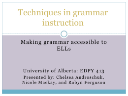 Grammar teaching in the ESL Classroom