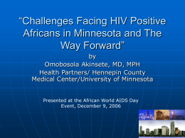 Challenges facing HIV positive Africans in Minnesota