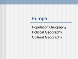 Europe - Mr. Byvik: Civics and World Geography